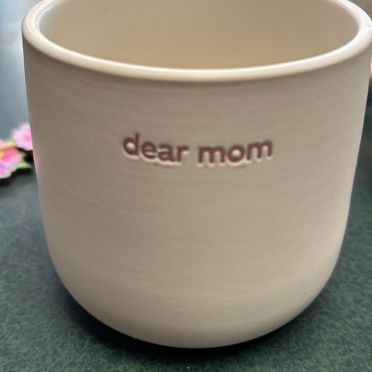 'Dear Mom' Pot